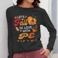 Lets Fall In Love With PE Teacher Thanksgiving Women Long Sleeve T-Shirt, Pe Teacher Gifts, funny design Lets Fall In Love With PE Teacher Thanksgiving Women Long Sleeve T-Shirt, Pe Teacher Gifts, funny design