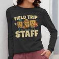 Field Trip Teacher Field Women Long Sleeve T-Shirt, funny design Field Trip Teacher Field Women Long Sleeve T-Shirt, funny design