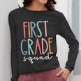 First Grade Squad 1st Grade Teacher Crew Back To School Team Women Long Sleeve T-Shirt, First Grade Teacher Gifts, funny design First Grade Squad 1st Grade Teacher Crew Back To School Team Women Long Sleeve T-Shirt, First Grade Teacher Gifts, funny design