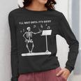 Funny Skeleton Music Teacher I'Ll Wait Until It's Quiet Women Long Sleeve T-Shirt, funny design Funny Skeleton Music Teacher I'Ll Wait Until It's Quiet Women Long Sleeve T-Shirt, funny design
