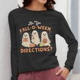 Ghost Are You Fall-O-Ween Directions Teacher Halloween Women Long Sleeve T-Shirt, funny design
