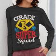 Grade K Super Squad Superhero Kindergarten Teacher Team Women Long Sleeve T-Shirt, Super Teacher Gifts, funny design Grade K Super Squad Superhero Kindergarten Teacher Team Women Long Sleeve T-Shirt, Super Teacher Gifts, funny design