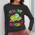 Groovy Field Trip Anyone Happy Field Day For Teachers Kids Women Long Sleeve T-Shirt, funny design Groovy Field Trip Anyone Happy Field Day For Teachers Kids Women Long Sleeve T-Shirt, funny design