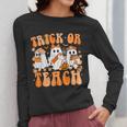 Groovy Teacher Halloween Trick Or Teach Ghost Men Women Kids Women Long Sleeve T-Shirt, Groovy Teacher Gifts, funny design