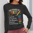 Growth Mindset Teacher Power Of Yet Inspirational Women Long Sleeve T-Shirt, funny design