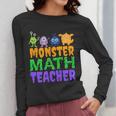 Halloween Monster Math Teacher Men Women Women Long Sleeve T-Shirt, funny design