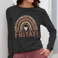 Happy Fri-Yay Friday Lovers Fun Teacher Leopard Rainbow Men Women Girls Kids Women Long Sleeve T-Shirt, funny design Happy Fri-Yay Friday Lovers Fun Teacher Leopard Rainbow Men Women Girls Kids Women Long Sleeve T-Shirt, funny design