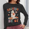 Haunted By 67 Boo Ghost Teacher 6 7 Halloween Costume Women Long Sleeve T-Shirt, funny design Haunted By 67 Boo Ghost Teacher 6 7 Halloween Costume Women Long Sleeve T-Shirt, funny design