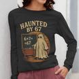 Haunted By 67 Ghost Math Joke Student Halloween Nerd Teacher Women Long Sleeve T-Shirt, funny design Haunted By 67 Ghost Math Joke Student Halloween Nerd Teacher Women Long Sleeve T-Shirt, funny design