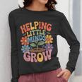Helping Little Minds Grow Teacher First Day Back To School Women Long Sleeve T-Shirt, funny design Helping Little Minds Grow Teacher First Day Back To School Women Long Sleeve T-Shirt, funny design
