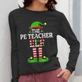 I'm The PE Teacher Elf Christmas Family Matching Women Long Sleeve T-Shirt, Pe Teacher Gifts, funny design I'm The PE Teacher Elf Christmas Family Matching Women Long Sleeve T-Shirt, Pe Teacher Gifts, funny design