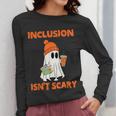 Inclusion Isn't Scary Shirt Halloween SLP Sped Teacher Women Long Sleeve T-Shirt, funny design Inclusion Isn't Scary Shirt Halloween SLP Sped Teacher Women Long Sleeve T-Shirt, funny design