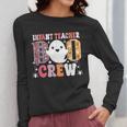 Infant Teacher Boo Crew Halloween Costume Women Long Sleeve T-Shirt, funny design Infant Teacher Boo Crew Halloween Costume Women Long Sleeve T-Shirt, funny design