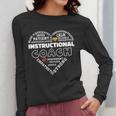 Instructional Coach Heart Teachers Appreciation Women Long Sleeve T-Shirt, funny design Instructional Coach Heart Teachers Appreciation Women Long Sleeve T-Shirt, funny design