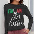 Italian Teacher Italy Italia Back To School First Day Women Long Sleeve T-Shirt, funny design Italian Teacher Italy Italia Back To School First Day Women Long Sleeve T-Shirt, funny design