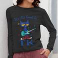 Its All Good In TK Cat Transitional Kindergarten Teacher Kid Women Long Sleeve T-Shirt, funny design