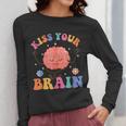 Kiss Your Brain Sped Teacher Appreciation Back To School Kid Women Long Sleeve T-Shirt, funny design Kiss Your Brain Sped Teacher Appreciation Back To School Kid Women Long Sleeve T-Shirt, funny design