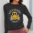 Lets Learn Today Shirt Smile Face 4K Teacher Back To School Women Long Sleeve T-Shirt, funny design