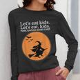 Let's Eat Kids Punctuation Saves Live Witch Grammar Teacher Women Long Sleeve T-Shirt, funny design