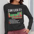 Can I Lick It Periodic Table Science Teacher Boy And Girls Women Long Sleeve T-Shirt, Science Teacher Gifts, funny design
