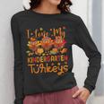 I Love My Kindergarten Turkeys Thanksgiving Teacher Students Women Long Sleeve T-Shirt, funny design I Love My Kindergarten Turkeys Thanksgiving Teacher Students Women Long Sleeve T-Shirt, funny design