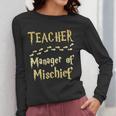 Magical Teacher Manager Of Mischief Birthday Family Party Women Long Sleeve T-Shirt, funny design