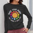 Make Your Mark For a International Dot Day Teacher Dot Lover Women Long Sleeve T-Shirt, funny design Make Your Mark For a International Dot Day Teacher Dot Lover Women Long Sleeve T-Shirt, funny design