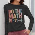 Do The Math 67 Meme Six Seven Teacher Women Long Sleeve T-Shirt, funny design
