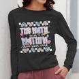The Math Aint Mathin Meme Show Your Work Floral Math Teacher Women Long Sleeve T-Shirt, funny design The Math Aint Mathin Meme Show Your Work Floral Math Teacher Women Long Sleeve T-Shirt, funny design