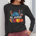 Ms Johnson Personalized Name Back To School Teacher For Men Women Kids Women Long Sleeve T-Shirt, funny design Ms Johnson Personalized Name Back To School Teacher For Men Women Kids Women Long Sleeve T-Shirt, funny design