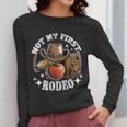 Not My First Rodeo Back To School Teacher Women Long Sleeve T-Shirt, funny design