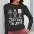 Nothing Beats 4th Grade Back To School Kids Teachers Women Long Sleeve T-Shirt, funny design