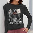 Nothing Beats Kindergarten Back To School Kid Teacher Women Long Sleeve T-Shirt, funny design Nothing Beats Kindergarten Back To School Kid Teacher Women Long Sleeve T-Shirt, funny design
