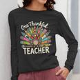 One Thankful Teacher Cute Thanksgiving Turkey School Women Long Sleeve T-Shirt, funny design One Thankful Teacher Cute Thanksgiving Turkey School Women Long Sleeve T-Shirt, funny design