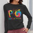 P Is For Preschool Tie Dye Back To School Teacher Men Women Girls Kids Women Long Sleeve T-Shirt, funny design
