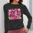 In My Para Era Teacher Back To School First Day Of School Women Long Sleeve T-Shirt, funny design In My Para Era Teacher Back To School First Day Of School Women Long Sleeve T-Shirt, funny design
