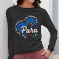 Para Heart Teacher Paraprofessional School Appreciation Women Long Sleeve T-Shirt, funny design Para Heart Teacher Paraprofessional School Appreciation Women Long Sleeve T-Shirt, funny design