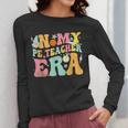 In My Physical Education Era PE Teacher Women Men Women Long Sleeve T-Shirt, Pe Teacher Gifts, funny design