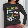 Pilates Instructor Teacher Watercolor Pilates Don't Fart Men Women Kids Women Long Sleeve T-Shirt, funny design Pilates Instructor Teacher Watercolor Pilates Don't Fart Men Women Kids Women Long Sleeve T-Shirt, funny design