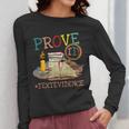 Prove It Text Evidence English Teacher Reading Teacher Women Long Sleeve T-Shirt, English Teacher Gifts, funny design Prove It Text Evidence English Teacher Reading Teacher Women Long Sleeve T-Shirt, English Teacher Gifts, funny design
