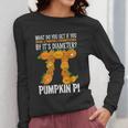 Pumpkin Pi Math Teacher Halloween Geometry Women Long Sleeve T-Shirt, funny design