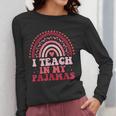Rainbow Retro Homeschool Mom Teacher I Teach In My Pajamas Women Long Sleeve T-Shirt, Couple Gifts, funny design