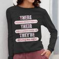 There Their They'Re Teacher English Grammar Police Women Long Sleeve T-Shirt, English Teacher Gifts, funny design There Their They'Re Teacher English Grammar Police Women Long Sleeve T-Shirt, English Teacher Gifts, funny design