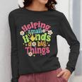 Retro Helping Small Hands Do Big Things Teacher Appreciation For Men Women Women Long Sleeve T-Shirt, funny design Retro Helping Small Hands Do Big Things Teacher Appreciation For Men Women Women Long Sleeve T-Shirt, funny design
