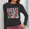 Retro Infant Teacher Vibes Women Daycare Teacher Women Long Sleeve T-Shirt, funny design Retro Infant Teacher Vibes Women Daycare Teacher Women Long Sleeve T-Shirt, funny design