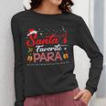Santa's Favorite Para Christmas Paraprofessional Teacher Women Long Sleeve T-Shirt, funny design Santa's Favorite Para Christmas Paraprofessional Teacher Women Long Sleeve T-Shirt, funny design