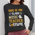 This Is My Scary Music Teacher Halloween Costumes Pajama Women Long Sleeve T-Shirt, funny design This Is My Scary Music Teacher Halloween Costumes Pajama Women Long Sleeve T-Shirt, funny design