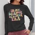 In My Science Teacher Era Retro Back To School STEM Teacher For Men Women Women Long Sleeve T-Shirt, Science Teacher Gifts, funny design In My Science Teacher Era Retro Back To School STEM Teacher For Men Women Women Long Sleeve T-Shirt, Science Teacher Gifts, funny design