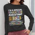 Special Educational Assistant And Sped Teacher Women Long Sleeve T-Shirt, funny design