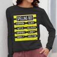 Spelling Bee Pun Halloween Costume For Teachers Women Long Sleeve T-Shirt, funny design